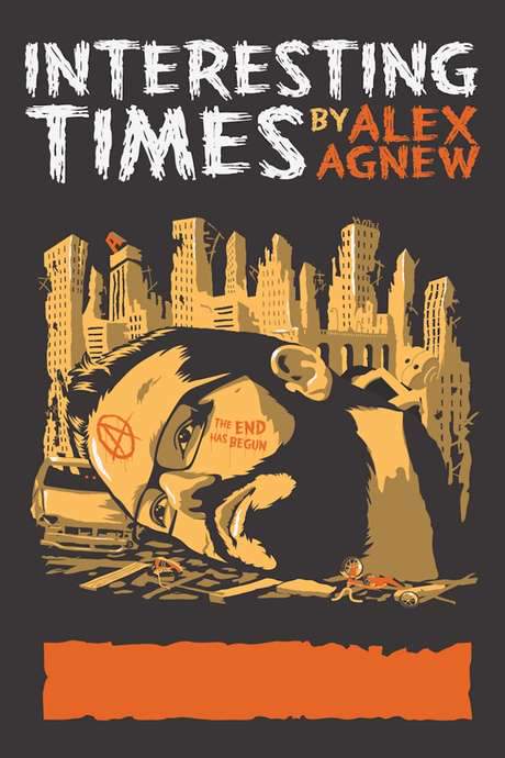 Alex Agnew: Interesting Times